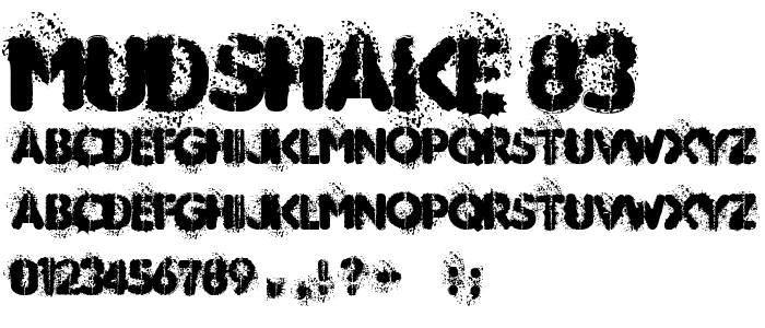 MUDSHAKE 83 font
